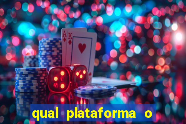 qual plataforma o buzeira joga